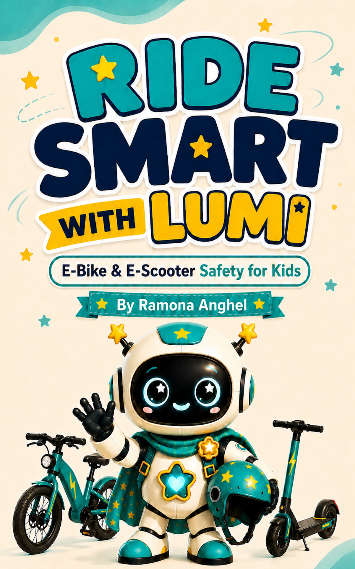 Front cover of Ride Smart with Lumi by Ramona Anghel